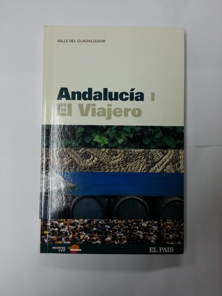 Andalucia. I. El viajero