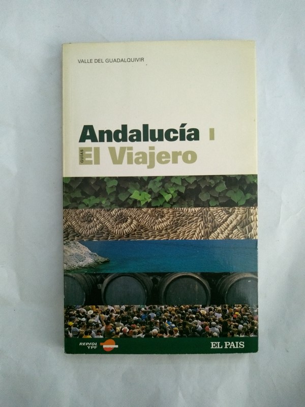 Andalucia, I. El viajero