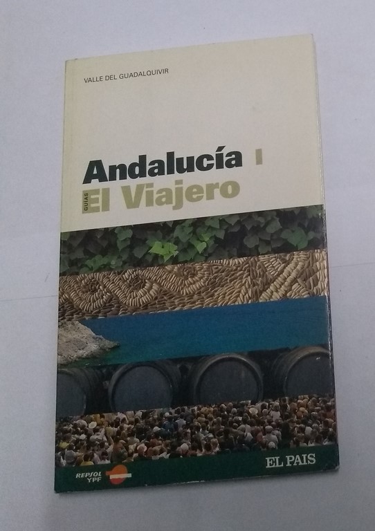 Andalucía, I. El Viajero