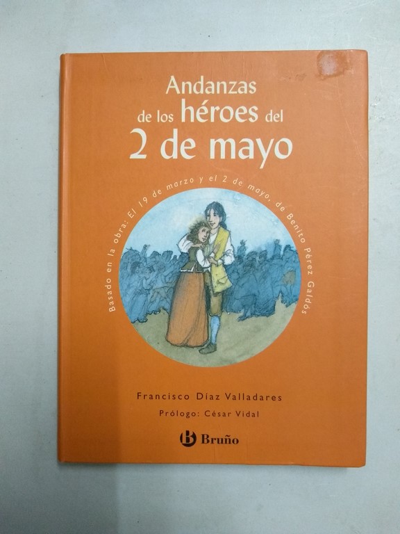 Andanzas de los héroes del 2 de mayo