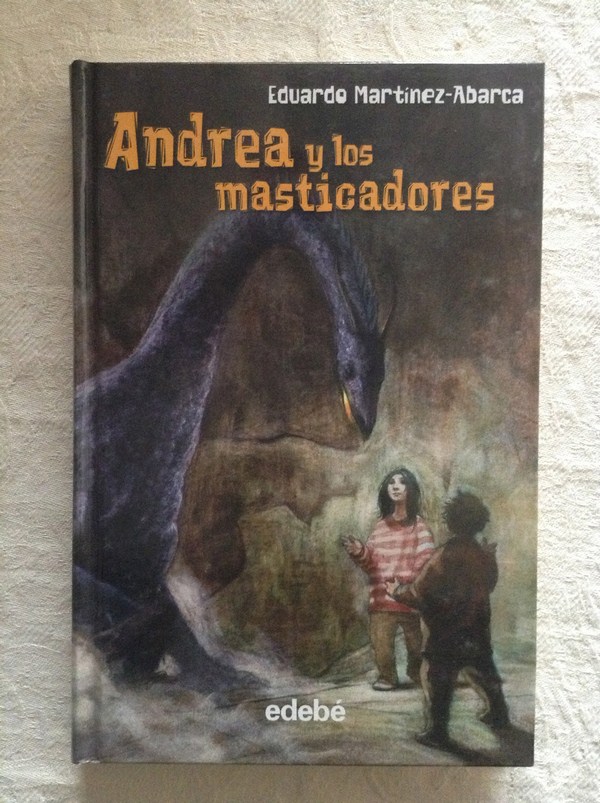 Andrea y los masticadores