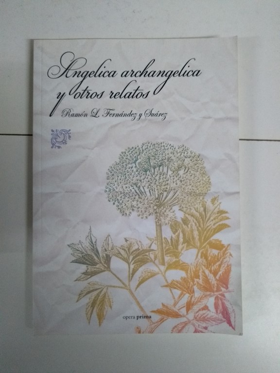 Angelica archangelica y otros relatos