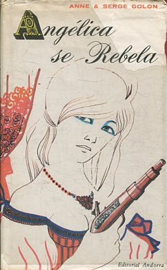 ANGELICA SE REBELA.