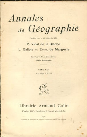 ANNALES DE GEOGRAPHIE. TOME XXII-1913.