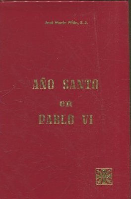 AÑO SANTO EN PABLO VI.