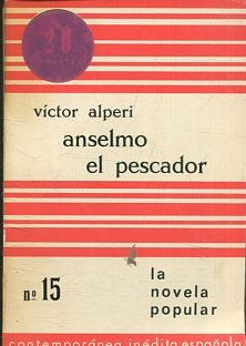 ANSELMO EL PESCADOR.