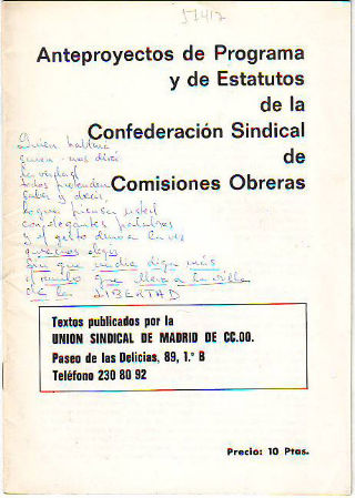 ANTEPROYECTOS DE PROGRAMA Y ESTATUTOS DE LA CONFEDERACION SINDICAL DE COMISIONES OBRERAS.