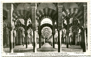 ANTIGUA POSTAL DE CORDOBA. 10: PRIMITIVA MEZQUITA FUNDADA POR ABD-ER-RAHMAN (AÑO 785)/OLD POSTCARD OF MEZQUITA DE CORDOBA.