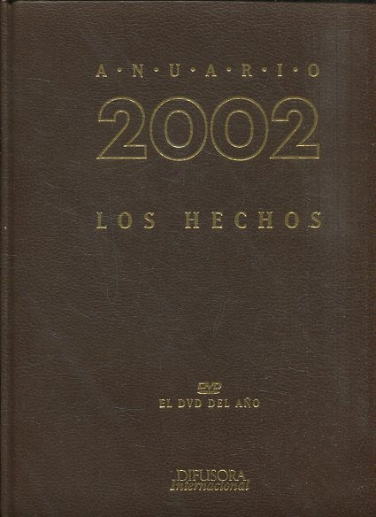 ANUARIO 2002. LOS HECHOS.