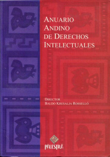 ANUARIO ANDINO DE DERECHOS INTELECTUALES.