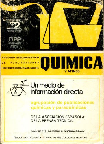 ANUARIO BIBLIOGRAFICO DE PUBLICACIONES HISPANOAMERICANAS SOBRE QUIMICA Y AFINES.