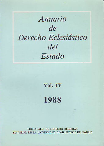 ANUARIO DE DERECHO ECLESIASTICO DEL ESTADO. VOL. IV.