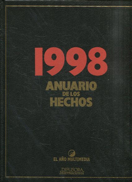 ANUARIO DE LOS HECHOS 1998.