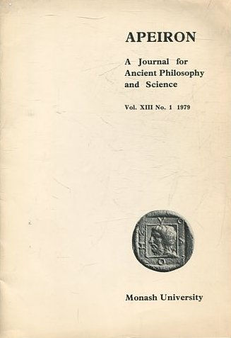 APEIRON A JOURNAL FOR ANCIENT PHILOSOPHY AND SCIENCE. VOL. XVIII No. 1.