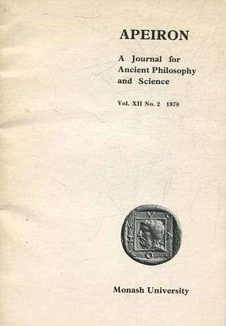 APEIRON A JOURNAL FOR ANCIENT PHILOSOPHY AND SCIENCE. VOL. XII, No.2.