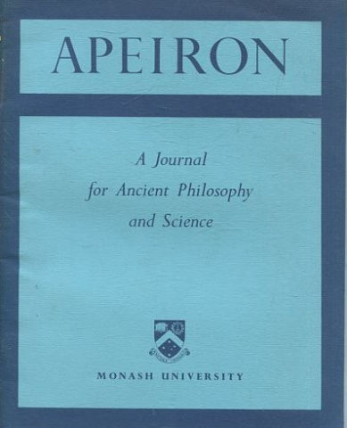 APEIRON A JOURNAL FOR ANCIENT PHILOSOPHY AND SCIENCE. VOL. XI No. 2.