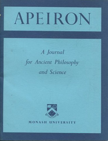 APEIRON A JOURNAL FOR ANCIENT PHILOSOPHY AND SCIENCE. VOL. XI. No. 1.