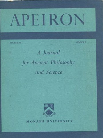 APEIRON A JOURNAL FOR ANCIENT PHILOSOPHY AND SCIENCE. VOL. 10, No. 2.