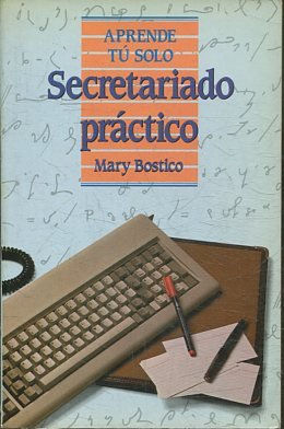 APRENDE TU SOLO. SECRETARIADO PRACTICO.