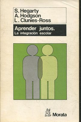 APRENDER JUNTOS: LA INTEGRACION ESCOLAR.