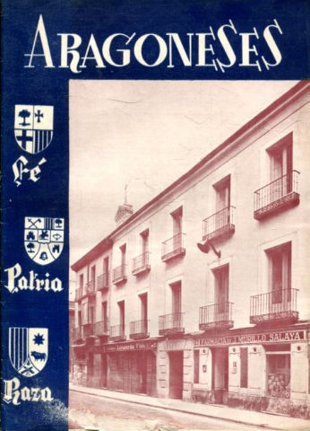 ARAGONESES. ORGANO DE LA AGRUPACION DE ARAGONESES RESIDENTES EN MADRID. AÑO V DICIEMBRE 1955. Nº 36.