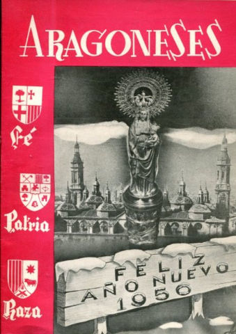 ARAGONESES. ORGANO DE LA AGRUPACION DE ARAGONESES RESIDENTES EN MADRID. AÑO V ENERO 1956. Nº 37.