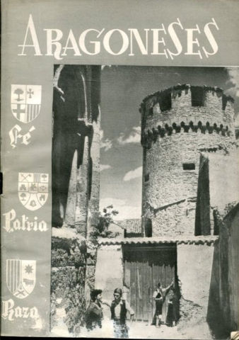 ARAGONESES. ORGANO DE LA AGRUPACION DE ARAGONESES RESIDENTES EN MADRID. AÑO V SEPTIEMBRE 1956. Nº 45.