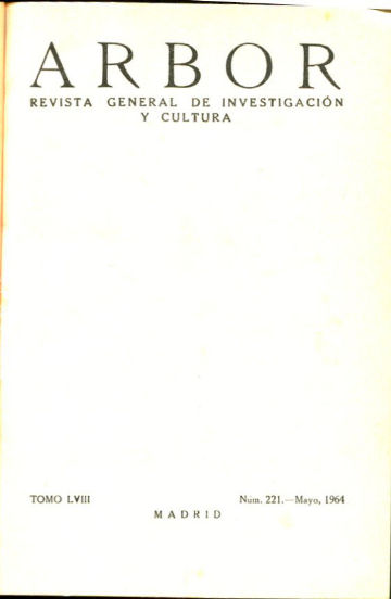 ARBOR. REVISTA GENERAL DE INVESTIGACION Y CULTURA. MAYO-AGOSTO, 1964.