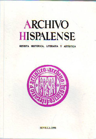 ARCHIVO HISPALENSE. REVISTA HISTÓRICA, LITERARIA Y ARTÍSTICA. NUMERO 248.