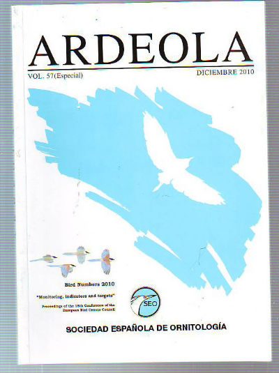 ARDELOA. VOL. 57 (ESPECIAL). DICIEMBRE 2010. BIRD NUMBER 2010. MONITORING, INDICATORS AND TARGETS.