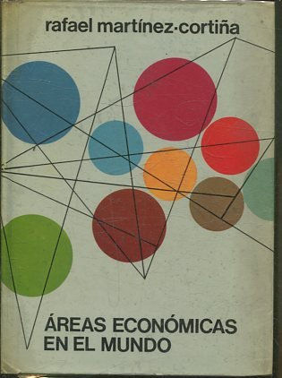 AREAS ECONOMICAS EN EL MUNDO.