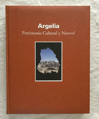 Argelia. Patrimonio Cultural y Natural