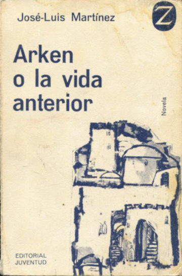 ARKEN O LA VIDA ANTERIOR.