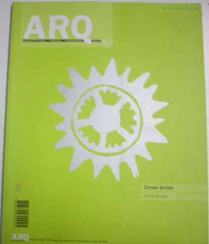 ARQ. ARQUITECTURA, DISEÑO, URBANISMO, CHILE. 57. ZONAS ARIDAS.