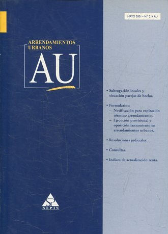 ARRENDAMIENTOS URBANOS AU MAYO 2001 Nº 214 AU. SUBROGACION LOCALES Y SITUACION PAREJAS DE HECHO.