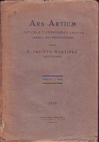 ARS ARTIUM. LECTURAS Y CUESTIONES ACERCA DEL PROBABILISMO.