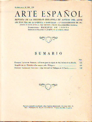 ARTE ESPAÑOL. REVISTA DE LA SOCIEDAD ESPAÑOLA DE AMIGOS DEL ARTE. TOMO XXIII , I CUATRIMESTRE 1961: EL BOCETO PARA LA CUPULA DE SAN ANTONIO DE LA FLORIDA.- DOS ENSAYOS SOBRE VELAZQUEZ.- ALGO MAS SOBRE EL VELAZQUEZ DE ORIHUELA.