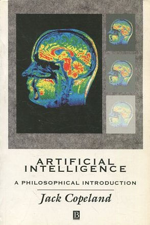 ARTIFICIAL INTELLIGENCE A PHILOSOPHICAL INTRODUCTION.