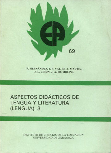 ASPECTOS DIDACTICOS DE LENGUA Y LITERATURA (LENGUA). 3.