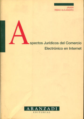 ASPECTOS JURIDICOS DEL COMERCIO ELECTRONICO EN INTERNET.