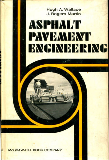 ASPHALT PAVEMENT ENGINEERING.