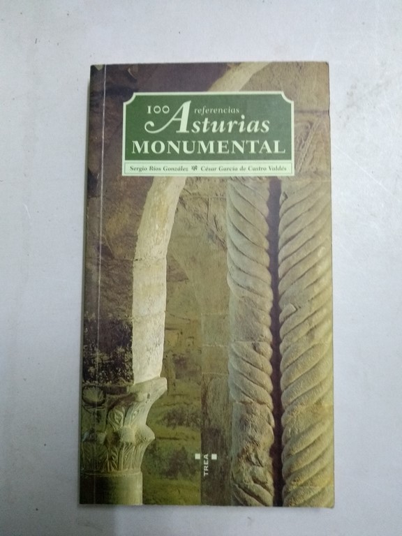 Asturias Monumental: 100 referencias