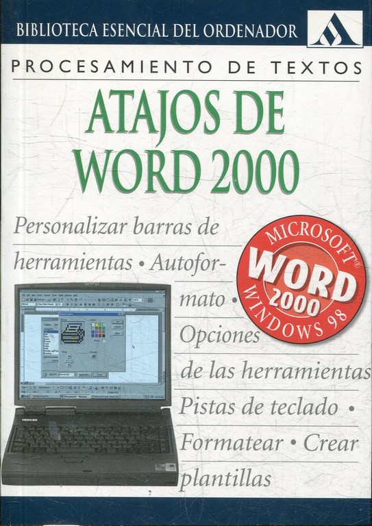 ATAJOS DE WORD 2000.  PROCESAMIENTO DE TEXTOS.