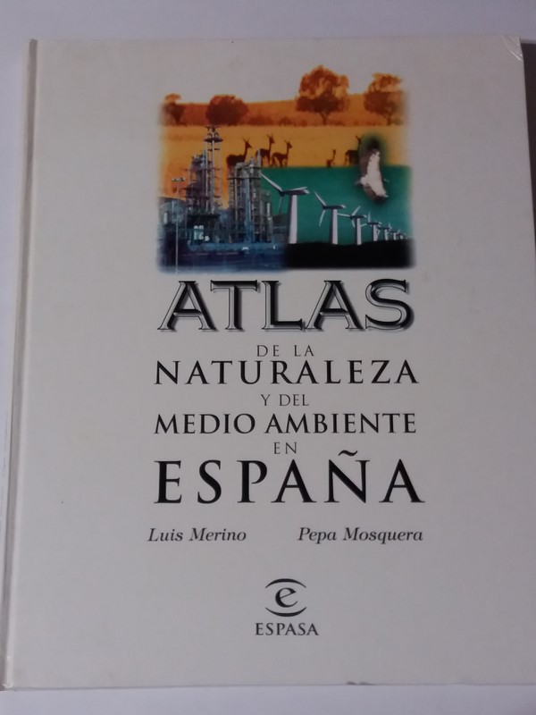 Atlas de la Naturaleza y del Medio Ambiente en España