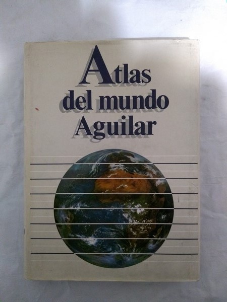 Atlas del mundo Aguilar