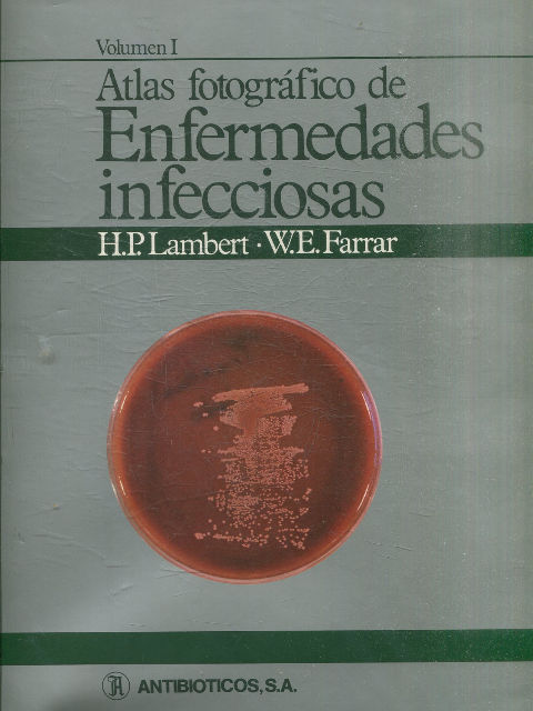 ATLAS FOTOGRAFICO DE ENFERMEDADES INFECCIOSAS (2 VOLUMENES).