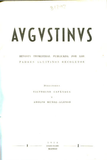 AUGUSTINUS. REVISTA TRIMESTRAL POR LOS PADRES AGUSTINOS RECOLETOS. AÑO I, 1956.