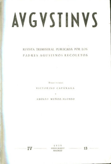 AUGUSTINUS. REVISTA TRIMESTRAL POR LOS PADRES AGUSTINOS RECOLETOS. AÑO IV, 1959.