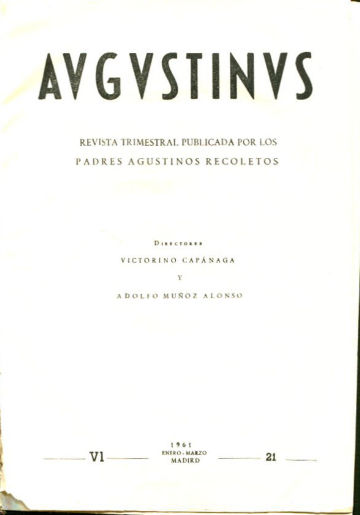 AUGUSTINUS. REVISTA TRIMESTRAL POR LOS PADRES AGUSTINOS RECOLETOS. AÑO VI, 1961.