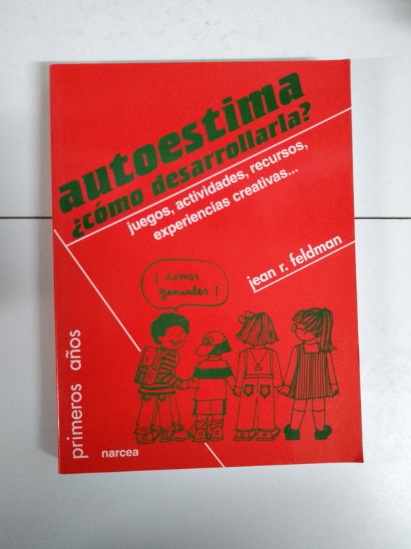 Autoestima ¿cómo desarrollarla?